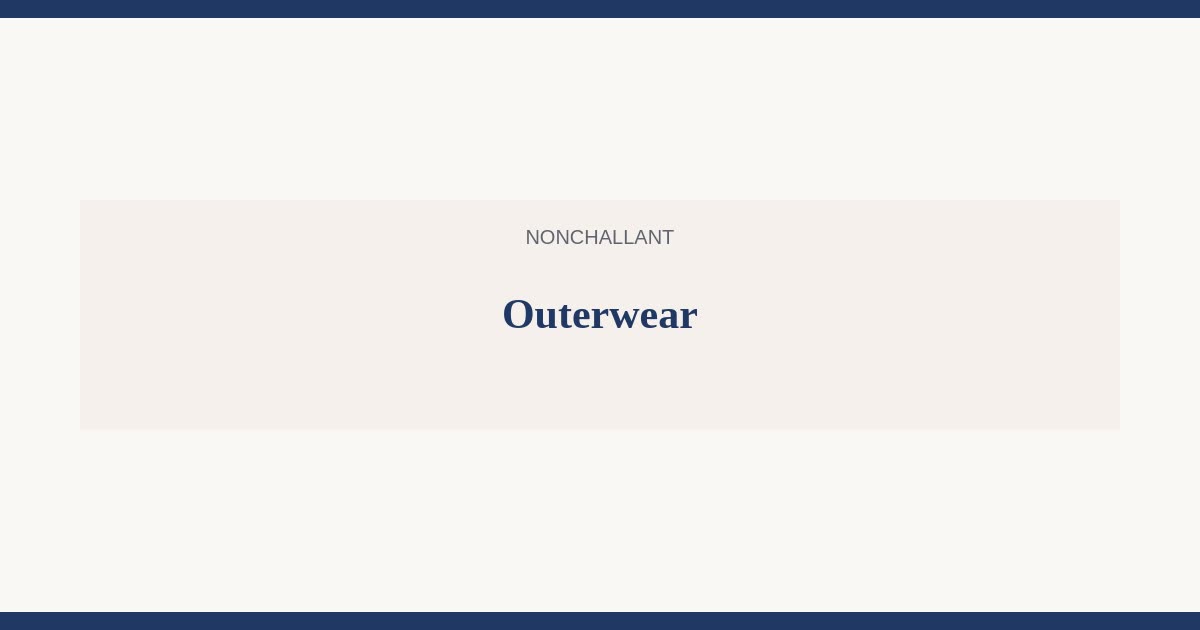 Outerwear — Nonchallant guides